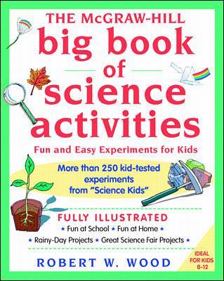 Book cover for The McGraw-Hill Big Book of Science Activities