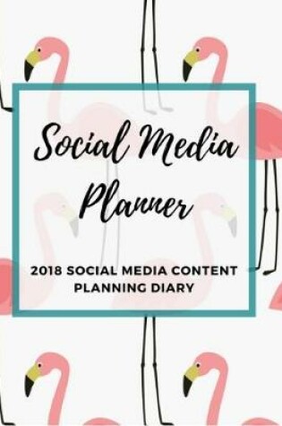 Cover of Social Media Planner 2018