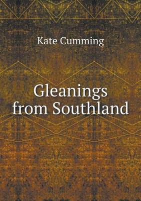 Book cover for Gleanings from Southland