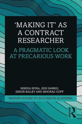 Book cover for 'Making It' as a Contract Researcher