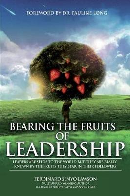 Book cover for Bearing the Fruits of Leadership