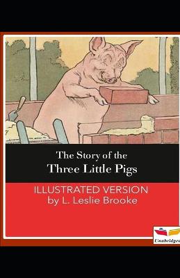 Book cover for The Story of the Three Little Pigs illustrated