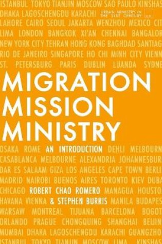 Cover of Migration, Mission, and Ministry