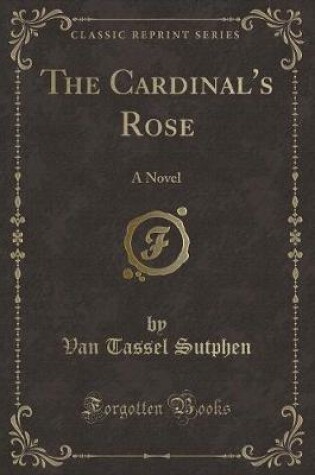 Cover of The Cardinal's Rose