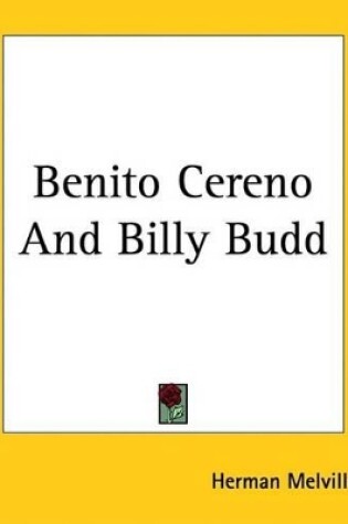 Cover of Benito Cereno and Billy Budd