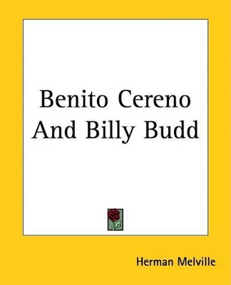 Book cover for Benito Cereno and Billy Budd