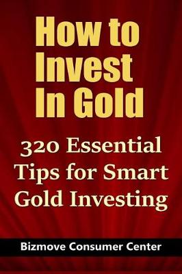 Book cover for How to Invest In Gold