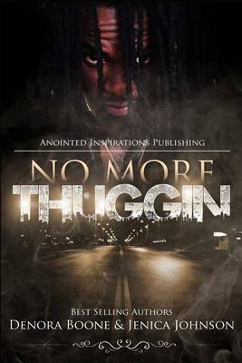 Book cover for No More Thuggin'