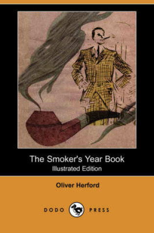 Cover of The Smoker's Year Book (Illustrated Edition) (Dodo Press)