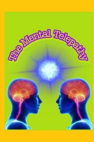 Cover of The Mental Telepathy