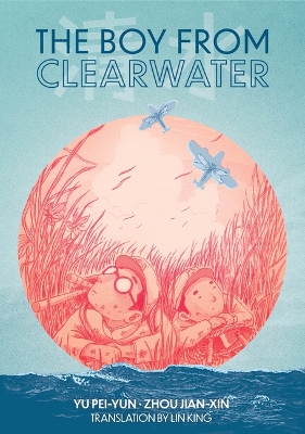 Book cover for The Boy from Clearwater
