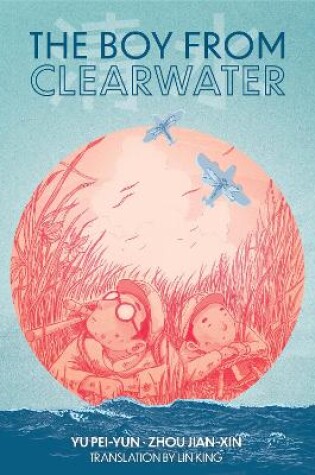 Cover of The Boy from Clearwater