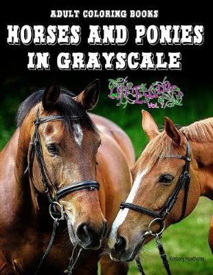 Cover of Adult Coloring Books Horses and Ponies in Grayscale