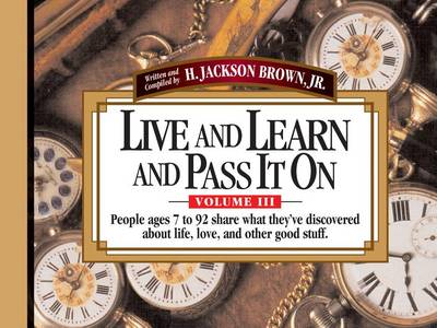 Book cover for Live and Learn and Pass It On, Volume III