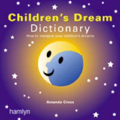 Book cover for The Children's Dream Dictionary