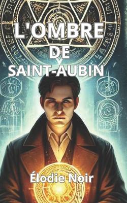 Book cover for L'ombre de St-Aubin