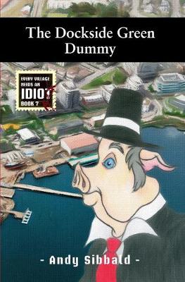 Book cover for The Dockside Green Dummy