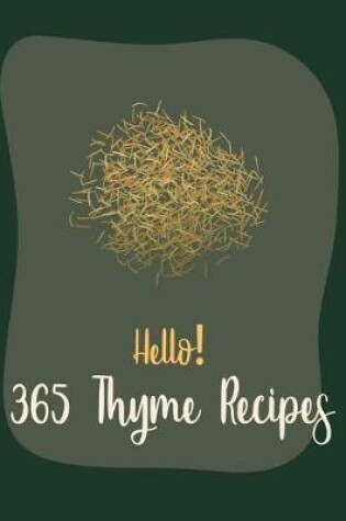 Cover of Hello! 365 Thyme Recipes
