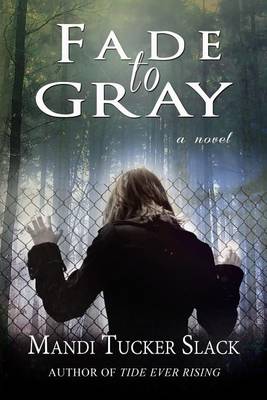 Book cover for Fade to Gray