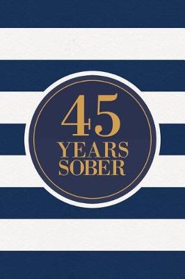 Book cover for 45 Years Sober
