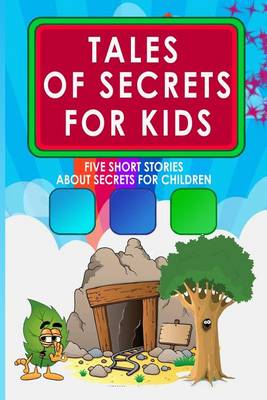 Book cover for Tales of Secrets for Kids