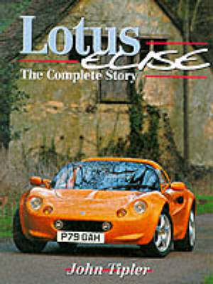 Book cover for Lotus Elise: the Complete Story