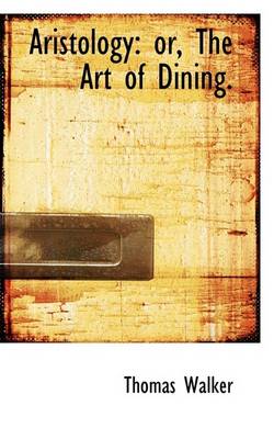 Book cover for Aristology or the Art of Dining.