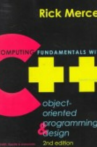 Cover of Computing Fundamentals with C++: Object-Oriented Programmming and Design