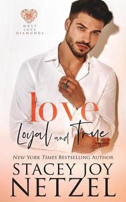 Cover of Love Loyal and True