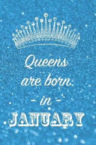 Cover of Queens are born in January