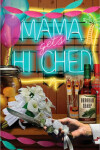 Book cover for Mama Gets Hitched