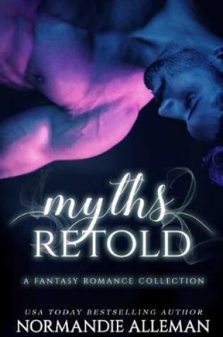 Cover of Myths Retold