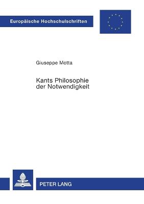 Book cover for Kants Philosophie der Notwendigkeit
