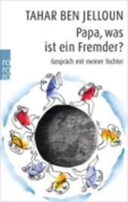 Book cover for Papa, Was Ist Ein Fremder?