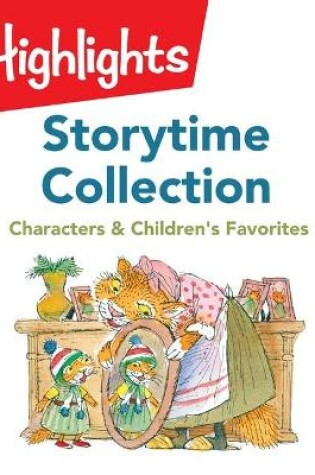 Cover of Storytime Collection: Characters & Children's Favorites