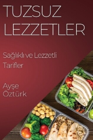 Cover of Tuzsuz Lezzetler