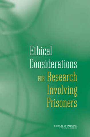 Cover of Ethical Considerations for Research Involving Prisoners