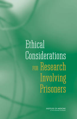 Book cover for Ethical Considerations for Research Involving Prisoners