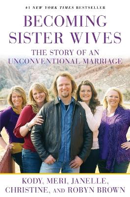 Book cover for Becoming Sister Wives