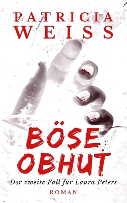 Book cover for Böse Obhut