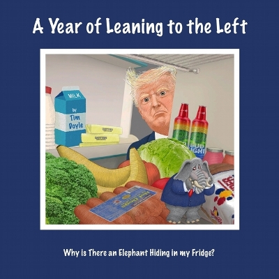 Book cover for A Year of Leaning to the Left