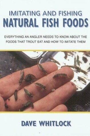 Cover of Imitating and Fishing Natural Fish Foods