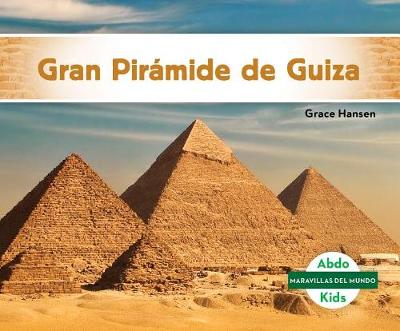 Book cover for Gran Pirámide de Guiza (Great Pyramid of Giza)