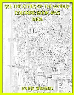 Book cover for See the Cities of the World Coloring Book #65 Riga