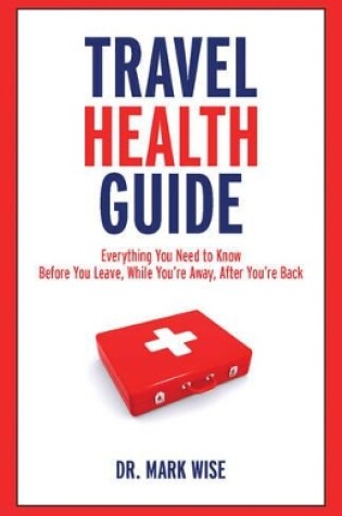 Cover of Travel Health Guide