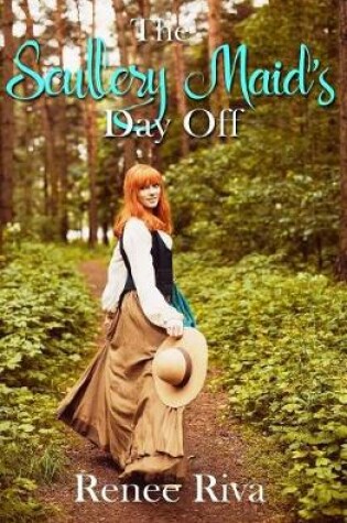 Cover of The Skullery Maid's Day Off