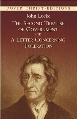 Book cover for The Second Treatise of Government: AND A Letter Concerning Toleration