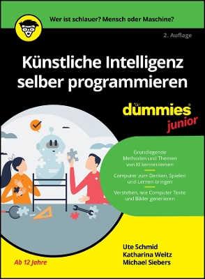 Book cover for Künstliche Intelligenz Selber Programmieren Für Dummies Junior