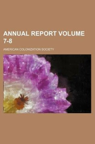 Cover of Annual Report Volume 7-8