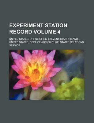 Book cover for Experiment Station Record Volume 4